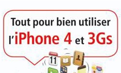 tout pour bien utiliser iphone 4